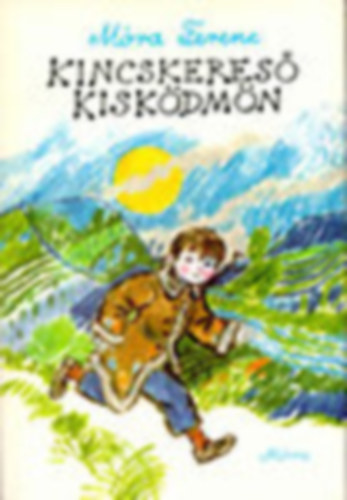 M�ra Ferenc - Kincskeres� kisk�dm�n