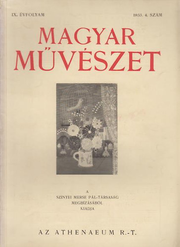 Majovszky Pl Dr.  (szerk.) - Magyar Mvszet IX.vf.1933/4