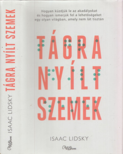 Isaac Lidsky - Tgra nylt szemek