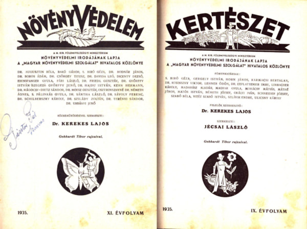 Dr. Kerekes Lajos (szerk.) - Növényvédelem 1935. XI. évfolyam és Kertészet 1935. IX. évfolyam teljes (egybekötve)