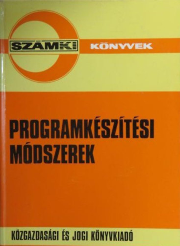 Bed�; Her�nyi; Langer; Szeredi - Programk�sz�t�si m�dszerek (Programoz�s CDL-ben)