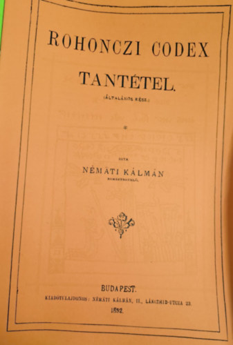 Nmati Klmn - Rohonczi Codex Tanttel