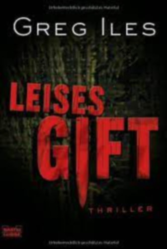 Greg Iles - Leises Gift