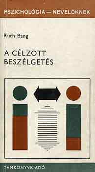 Ruth Bang - A célzott beszélgetés