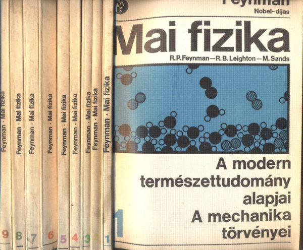 R. P. Feynman - R. B. Leighton - M. Sands - Mai fizika 1-9.