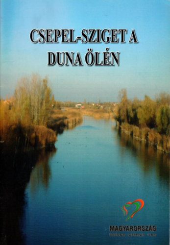 Csepel-sziget a Duna �l�n