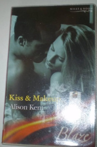 Alison Kent - Kiss & Makeup
