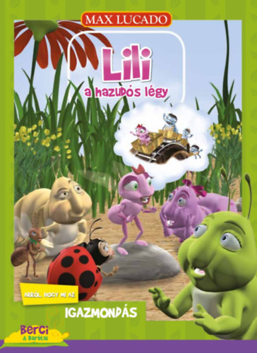 Max Lucado - Lili a hazud�s l�gy