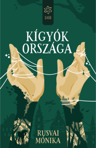 Rusvai M�nika - K�gy�k orsz�ga