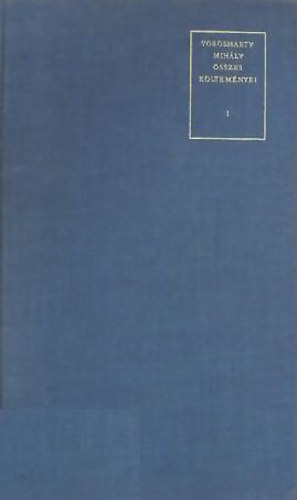V�r�smarty Mih�ly - V�r�smarty Mih�ly �sszes k�ltem�nyei I.