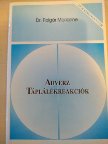 Dr. Polg�r Marianne - Adverz t�pl�l�kreakci�k