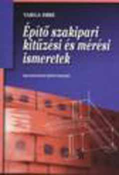 Varga Imre - pt szakipari kitzsi s mrsi ismeretek