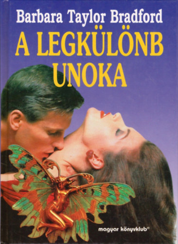 Barbara Taylor Bradford - A legklnb unoka