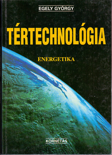 Egely György - Tértechnológia - Energetika