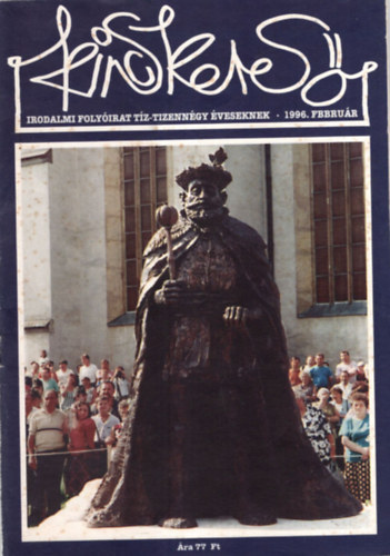 Simai Mihly - 3 db Kincskeres irodalmi folyirat ( egytt )  1994. mjus, 1995. oktber, 1996. februr,