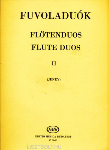 Jeney Zoltán (közreadja) - Fuvoladuók II.