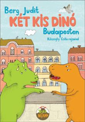 Berg Judit - Kt kis dn Budapesten