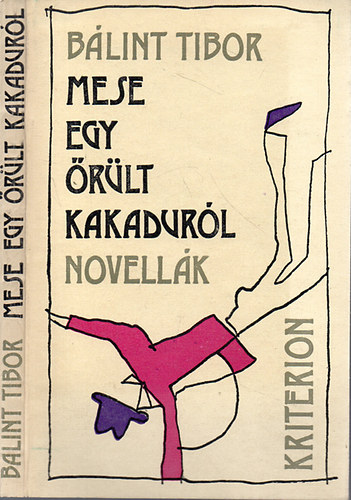 B�lint Tibor - Mese egy �r�lt kakadur�l