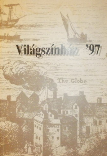 Török Margit (szerk.) - Világszínház '97