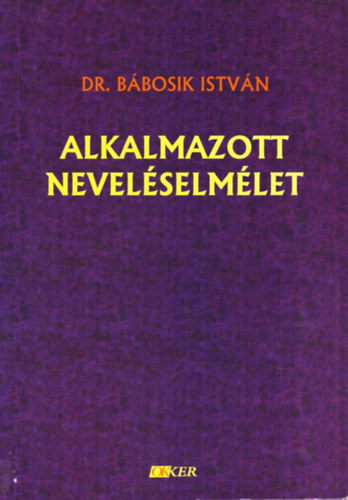 Bbosik Istvn - Alkalmazott nevelselmlet