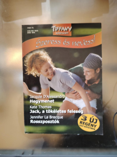 Jennifer La Brecque, Kate Thomas Jacquie D'Alessandro - Hegymenet - Jack, a t�k�letes feles�g - Rosszposzt�k - Tiffany k�l�nsz�m/Szeress �s nevess!