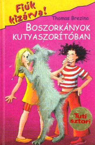 Thomas Brezina - Boszork�nyok kutyaszor�t�ban