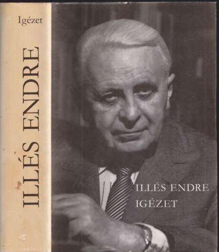 Ills Endre - Igzet (Bertha Bulcsunak dediklt pldny)