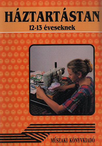 Gyulai-Nagy-Urb�nfy - H�ztart�stan 12-13 �veseknek