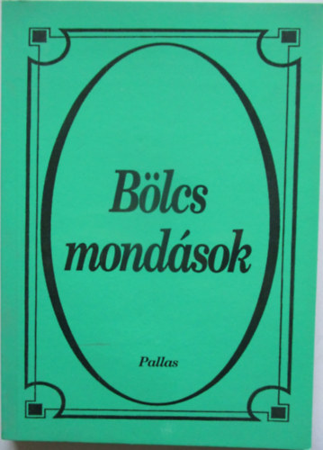 Pallas - B�lcs mond�sok