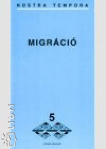 Novk Veronika  (szerk.) - Migrci