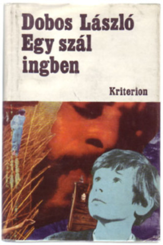 Dobos L�szl� - Egy sz�l ingben