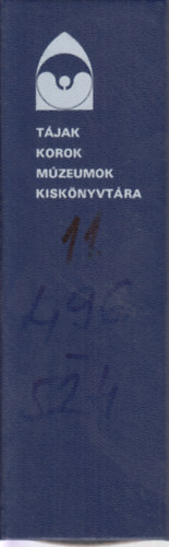 Tjak, korok, mzeumok kisknyvtra 496-524. (28 db., hiny: 497.)- mbr mappban
