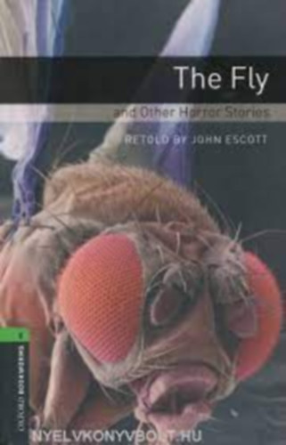 John Escott - The Fly and Other Horror Stories (OBW 6)