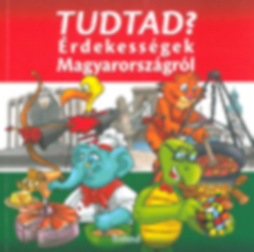 Tudtad? rdekessgek Magyarorszgrl