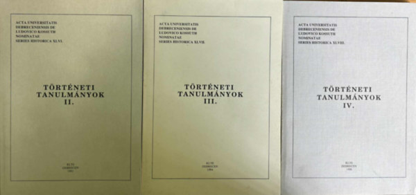 T�rt�neti tanulm�nyok II.-III.-IV.