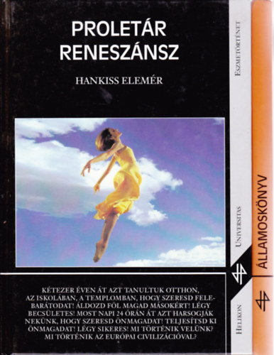 2 db a "Helikon Universitas" sorozatbl: Hankiss Elemr:Proletr renesznsz + Gombor Csaba:llamosknyv