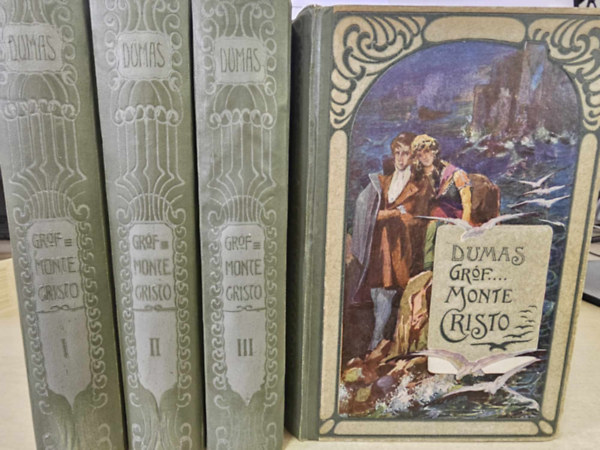 Idősb Dumas Sándor - Gróf Monte Cristo I-IV.