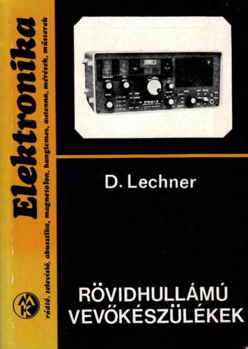 Detlef Lechner - Rvidhullm vevkszlkek