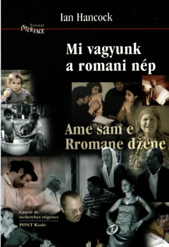 Ian Hancock - Mi vagyunk a romani np - Ame sam e Rromane dzene