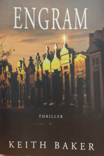Keith Baker - Engram - Thriller, holland nyelv