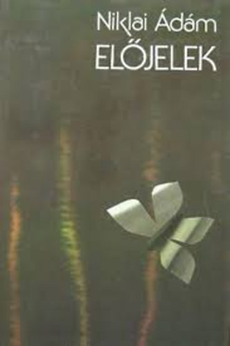 Niklai �d�m - El�jelek V�logatott �s �j versek