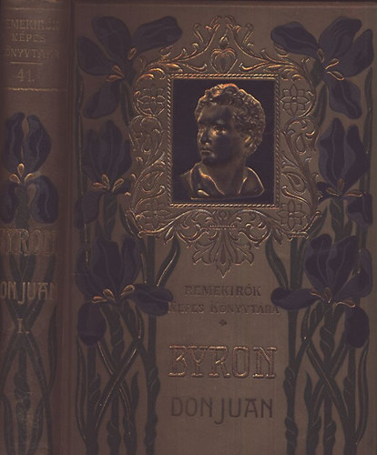 Byron - Don Juan I. (Remekírók Képes Könyvtára 41.)