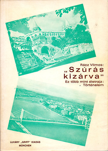 R�cz Vilmos - "Sz�r�s kiz�rva"