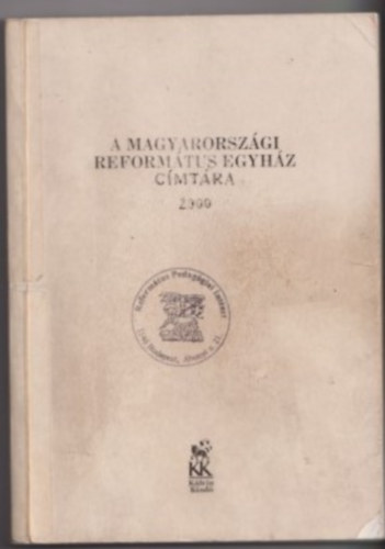 A magyarorszgi reformtus egyhz cmtra, 2000.