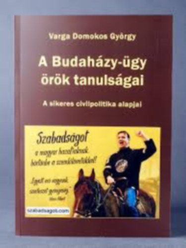 A Budah�zy-�gy �r�k tanuls�gai