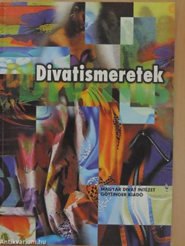 Nem�nyin� Dr.Gyarmathy Margit - Divatismeretek