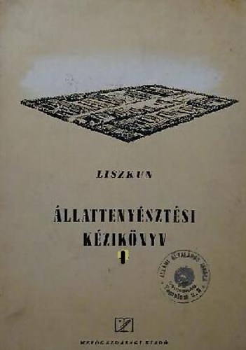 JE. F. Liszkun - Állattenyésztési kézikönyv I.
