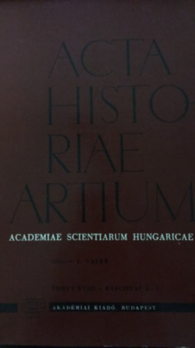Vayer Lajos - Acta Historiae Artium - Academiae scientiarum Hungaricae - XVIII 1-2