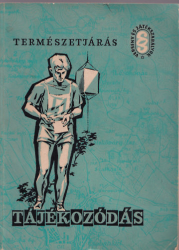 Termszetjrs, tjkozds (verseny s jtkszablyok)