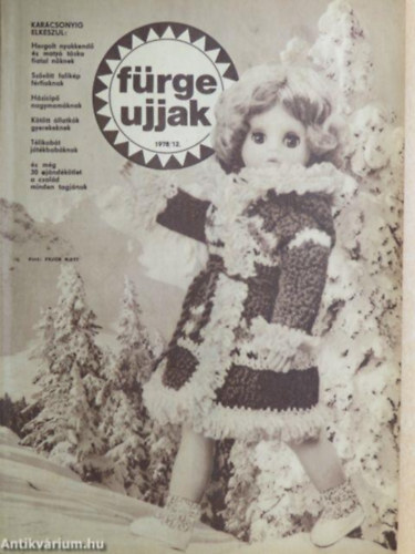 Szirmai Marianne  (szerk.) - F�rge Ujjak Magazin 1978/12.